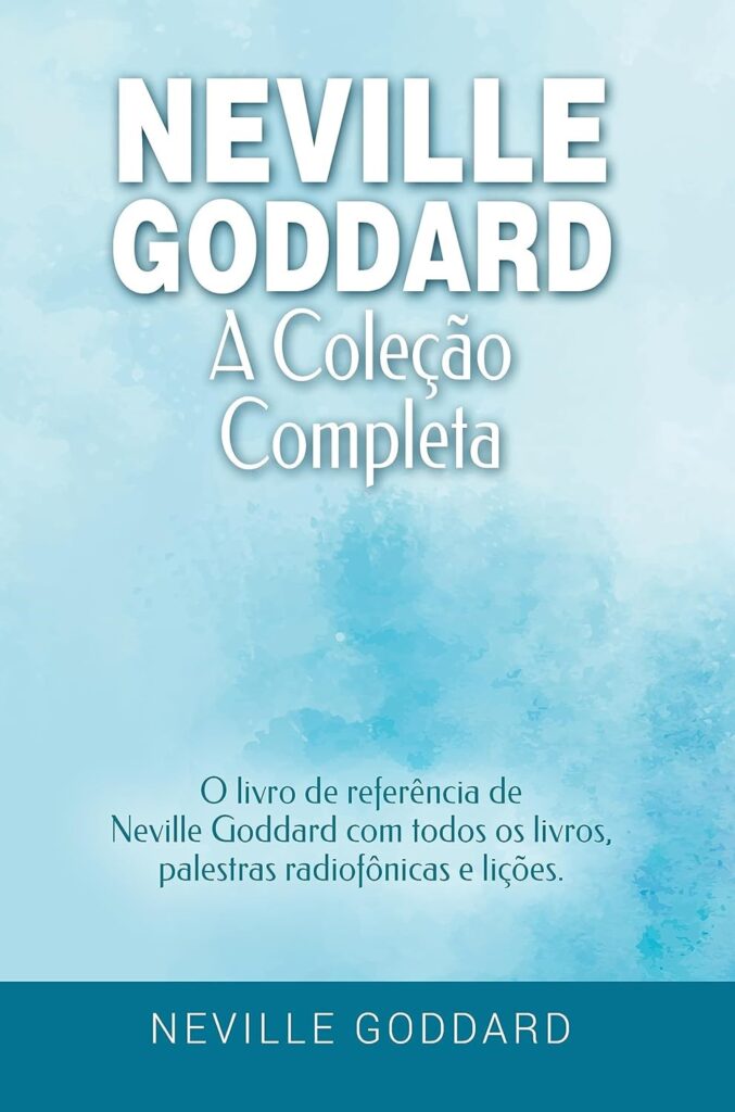 Neville-Goddard-A-Colecao-Completa-Neville-Goddard.